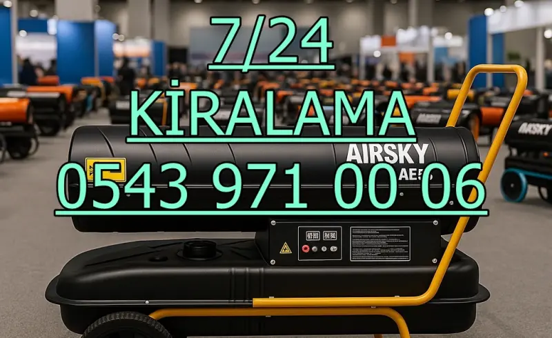 Ankara Mazotlu Isımak Isıtıcı Kiralama